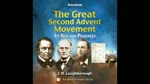 The great second advent mouvement Loughborough Audiobook 2 OF 2 