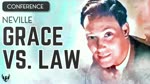 NEVILLE GODDARD ❯ Grace Vs Law ❯ COMPLETE CONFERENCE